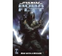 Man With a Mission (Star Wars: Boba Fett)