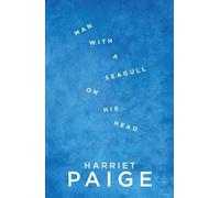 Man with a Seagull on His Head