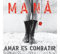 Maná - Amar Es Combatir (2019 Remaster) [Vinyl LP] [VINYL]