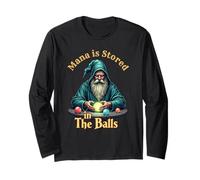 Mana is Stored in The Balls Wizard Witcher Magician Sorcerer Long Sleeve T-Shirt