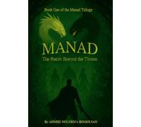 MANAD: The Realm Beyond the Throne (the Manad Trilogy)