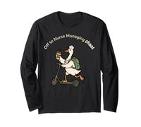 Manage Administrative Nurse Managing Goose Nurse Manager Long Sleeve T-Shirt