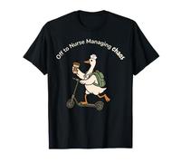 Manage Administrative Nurse Managing Goose Nurse Manager T-Shirt
