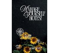 Manage Yourself Notes!