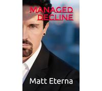 Managed Decline