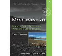 Management 3.0: Leading Agile Developers, Devel. Appelo