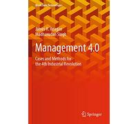 Management 4.0: Cases and Methods for the 4th Industrial Revolution (Blockchain Technologies)