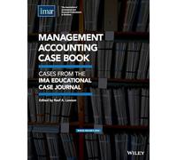 Management Accounting Case Book: Cases from the IMA Educational Case Journal