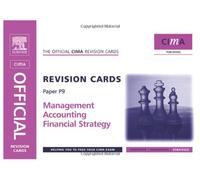 Management Accounting Financial Strategy (CIMA Strategic Level 2008)