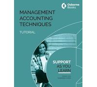 MANAGEMENT ACCOUNTING TECHNIQUES TUTORIAL