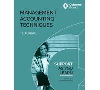 MANAGEMENT ACCOUNTING TECHNIQUES TUTORIAL
