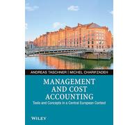 Management and Cost Accounting: Tools and Concepts in a Central European Context