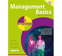 Management Basics in easy steps: (In Easy Steps Digital original)