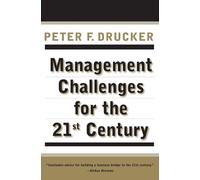 Management Challenges for the 21st Century