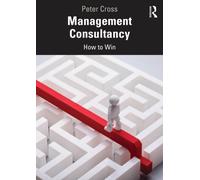 Management Consultancy : How to Win