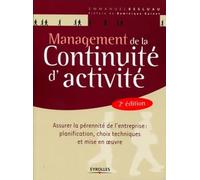 Business Continuity Management – Ensuring Continuity: Planning, Tech Choices & Implementation