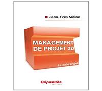 Management de projet 3D: Le cube projet