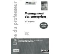 MANAGEMENT DES ENTREPRISES BTS 1 (POCHETTE REFLEXE) PROFESSEUR 2012