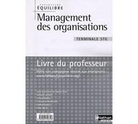 Management des organisations Tle STG: Livre du professeur