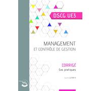 Management et Contrôle de gestion - Enoncé (2023): UE 3 du DSCG