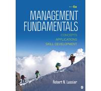 Management Fundamentals: Concepts, Applications, & Skill Development