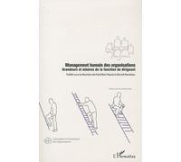 Management humain des organisations : Grandeurs et misères de la fonction de dirigeant de Farid Ben Hassel (20 juillet 2010) Broché