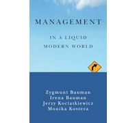 Management in a Liquid Modern World