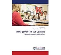Management in ELT Context: The Role of Leadership and Reflection