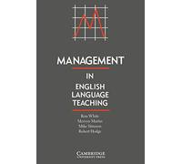 Management in English Language Teaching (Cambridge Language Education)