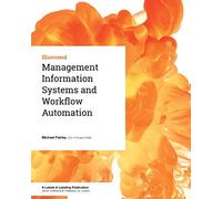 Management Information Systems and Workflow Automation