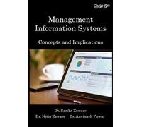 Management Information Systems : Concepts and Implications