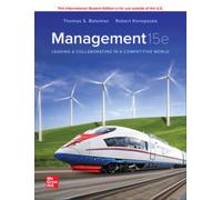 Management: Leading & Collaborating in a Competitive World ISE