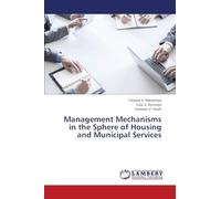 Management Mechanisms in the Sphere of Housing and Municipal Services