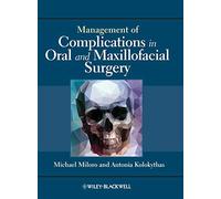 Management of Complications in Oral and Maxillofacial Surgery