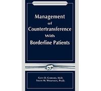 Management of Countertransference with Borderline Patients