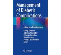 Management of Diabetic Complications: Calling for a Team Approach