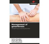 Management of gonarthrosis: Strengthening by restricting blood flow