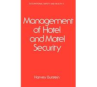 Management of Hotel and Motel Security: 5 (Occupational Safety and Health)