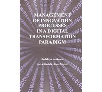 Management of innovation processes in a digital transformation paradigm