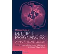 Management of Multiple Pregnancies : A Practical Guide