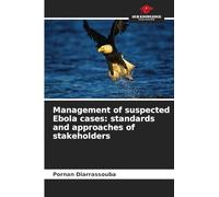Management of suspected Ebola cases: standards and approaches of stakeholders