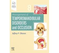 Management of Temporomandibular Disorders and Occlusion