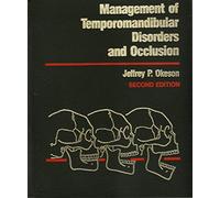 Management of Temporomandibular Disorders and Occlusion