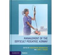 Management of the Difficult Pediatric Airway