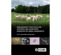 Management Practices for Controlling Nematode Parasites of Small Ruminants