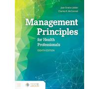 Management Principles for Health Professionals