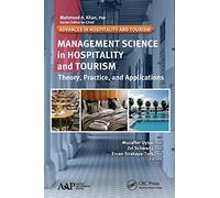 Management Science in Hospitality and Tourism: Theory, Practice, and Applications
