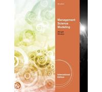 Management Science Modeling, International Edition (with Essential Textbook Resources Printed Access Card, Intl. Edition)