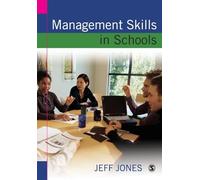 Management Skills in Schools: A Resource For School Leaders