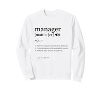 Manager Definition Funny Leadership Office Humor Sweatshirt